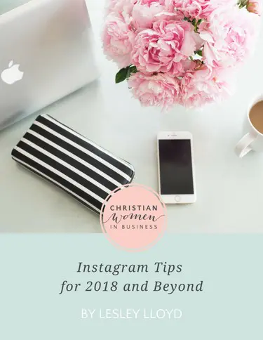 INSTAGRAM TIPS FOR 2018 AND BEYOND