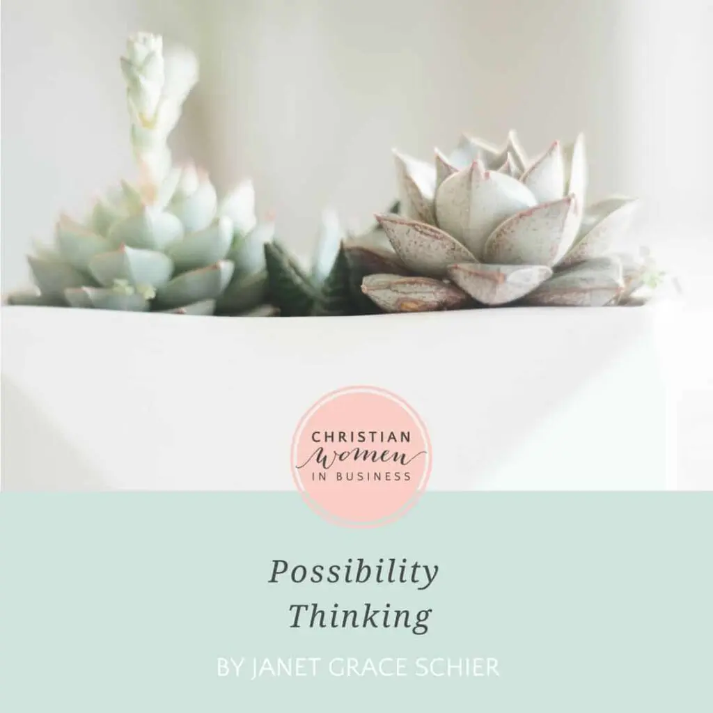 POSSIBILITY THINKING