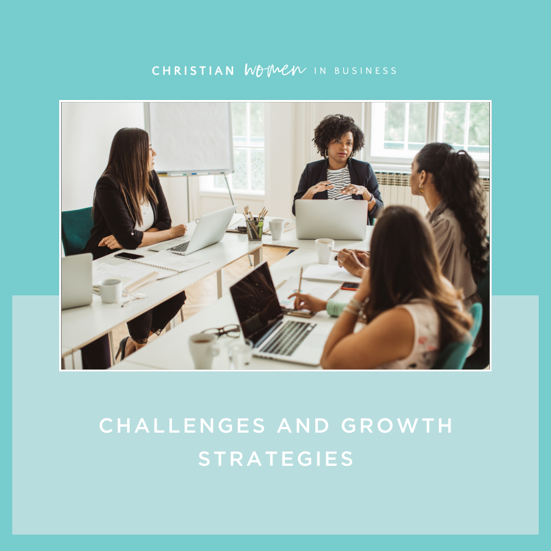 Challenges and Growth Strategies