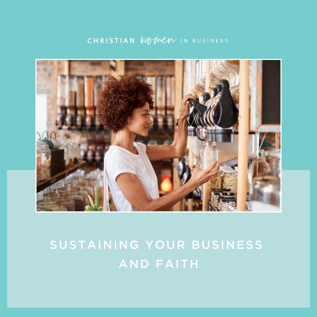 Sustaining Your Business and Faith